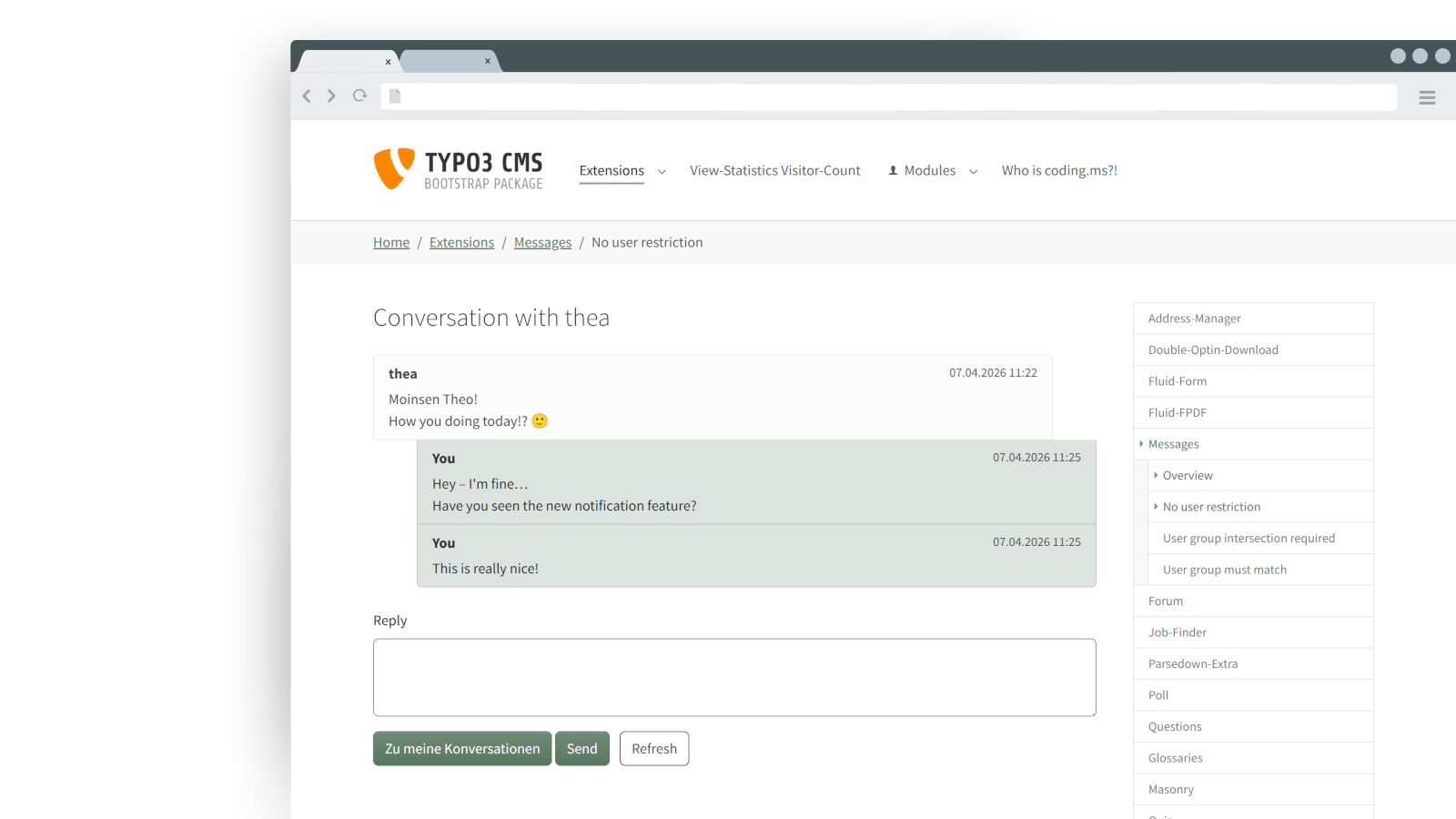 Simple comversations between your frontend-users.