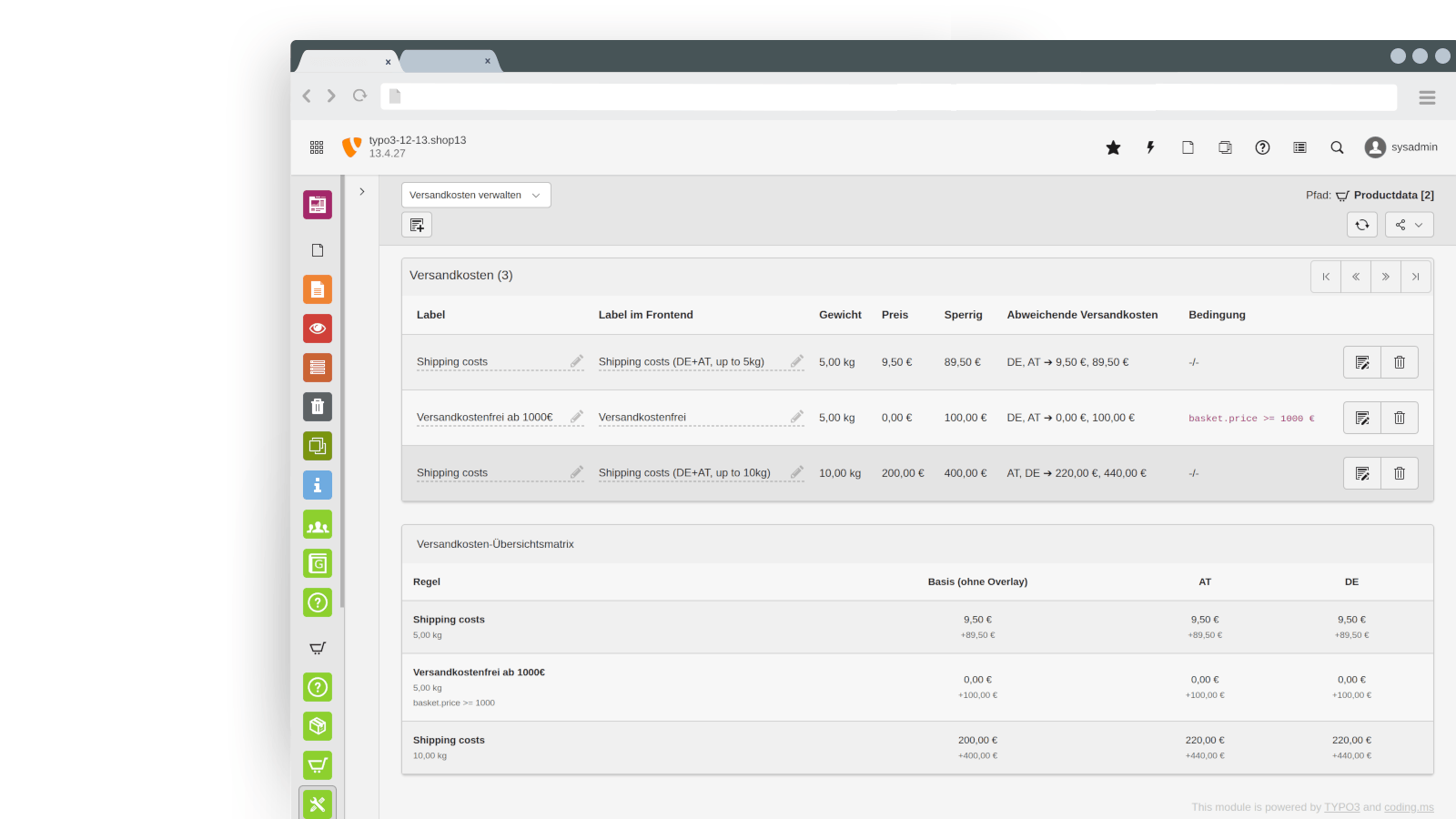 Get an overview about your shipping-costs in a table- and matrix-view.